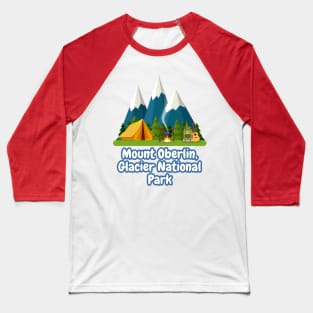 Mount Oberlin, Glacier National Park Baseball T-Shirt